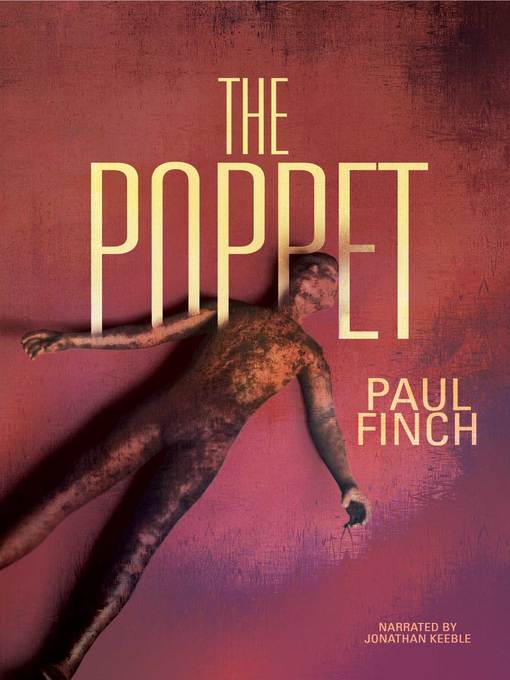 Title details for The Poppet by Paul Finch - Available